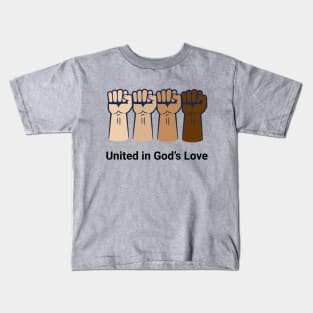 United In God's Love Kids T-Shirt